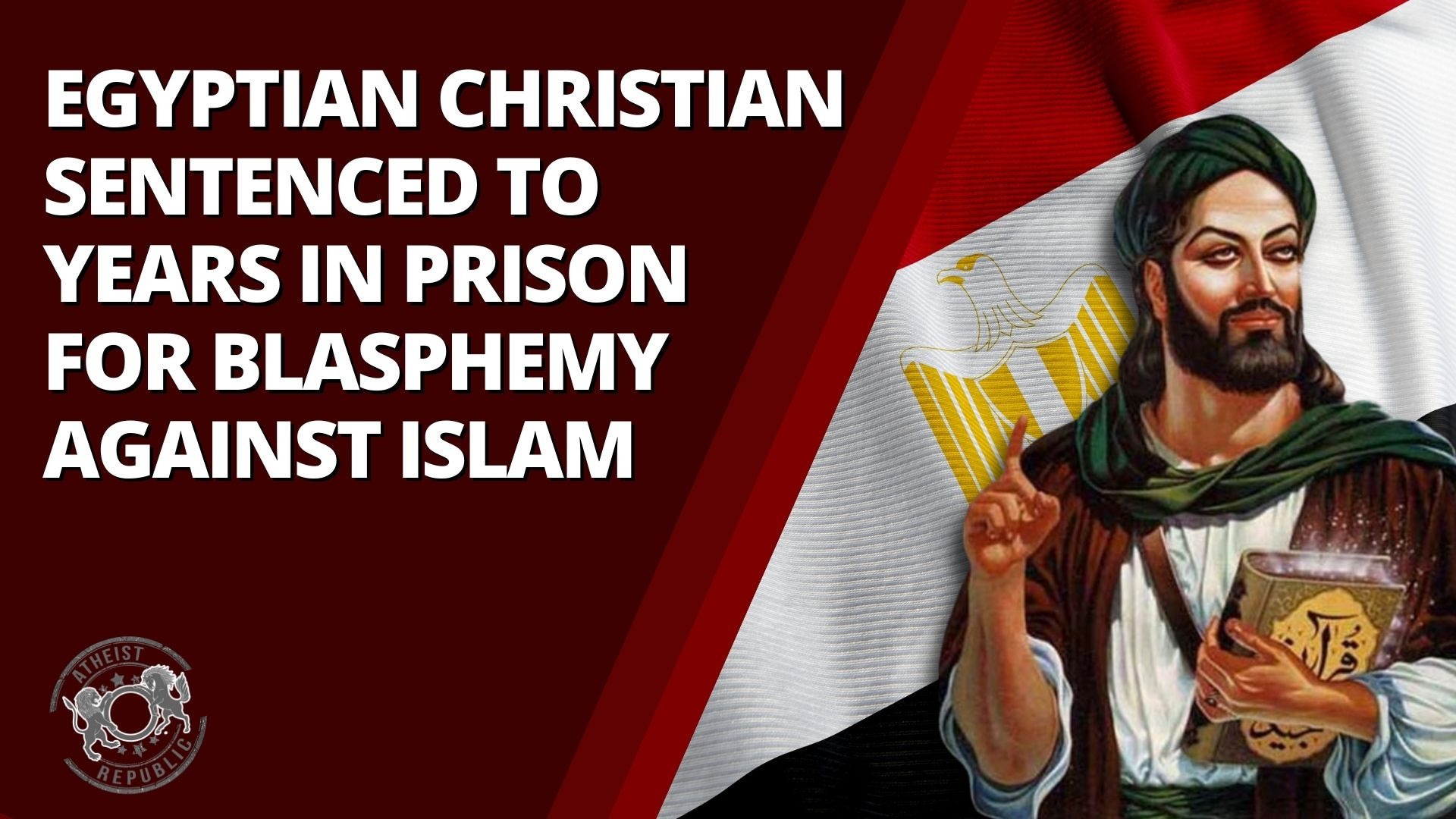 egyptian-christian-sentenced-to-years-in-prison-for-blasphemy-against-islam